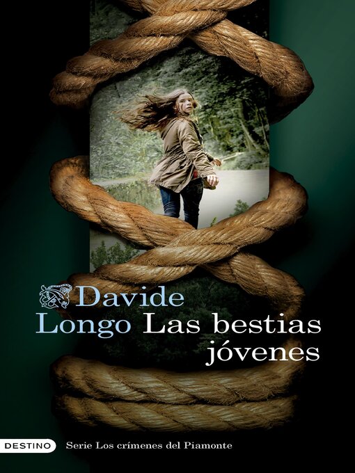 Title details for Las bestias jóvenes by Davide Longo - Available